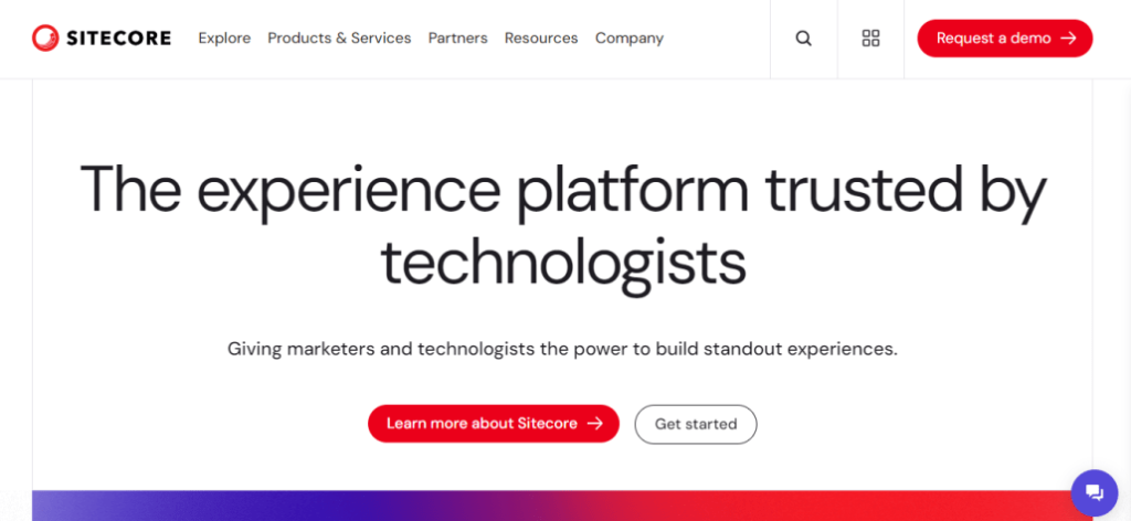 Sitecore’s homepage has a slogan: ‘The experience platform trusted by technologists’.